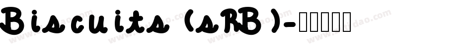 Biscuits (sRB)字体转换